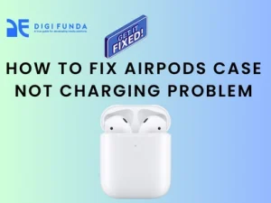 AirPods Case Not Charging